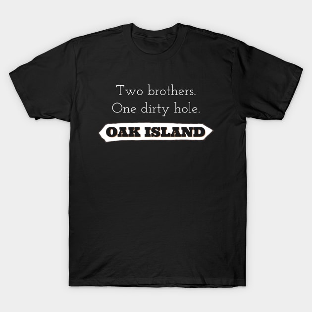 What's on Oak Island? T-Shirt by OakIslandMystery